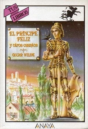 EL Príncipe Feliz y otros cuentos (Oscar Wilde)