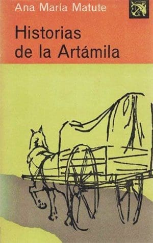 Historias de la Artámila (Ana María Matute)