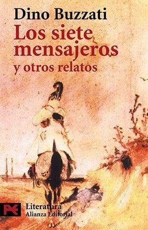 Los siete mensajeros y otros relatos (Dino Buzzati)