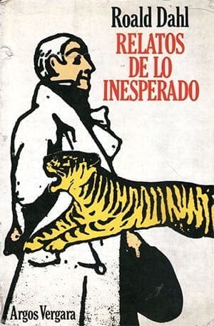 Relatos de lo inesperado (Roald Dahl) Portada primera edición en castellano.