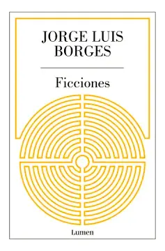 Ficciones de Jorge Luis Borges