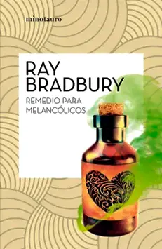 Remedio para melancólicos de Ray Bradbury