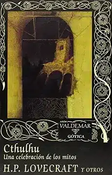 Cthulhu. Una Celebracion de los Mitos