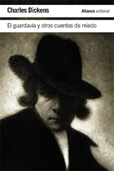 El guardavía y otros cuentos de miedo de Charles Dickens