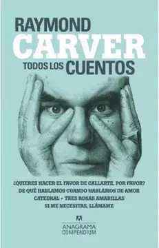 Todos los cuentos de Raymond Carver
